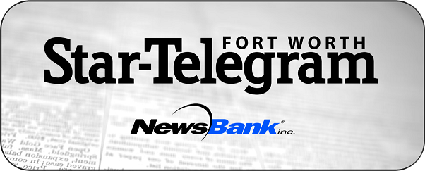 Newsbank Fort Worth Star Telegram